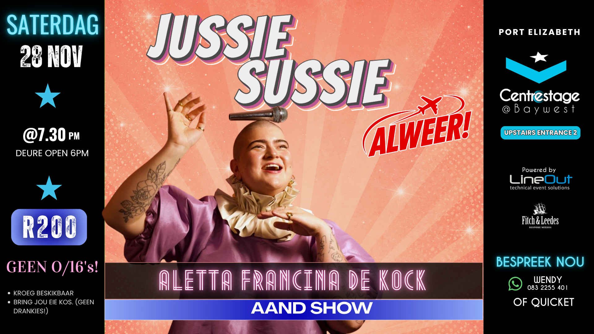 Aletta Francina de Kock: Jussie Sussie. Aand Show, 19:30 - 28 November 2026 by Centrestage at Baywest