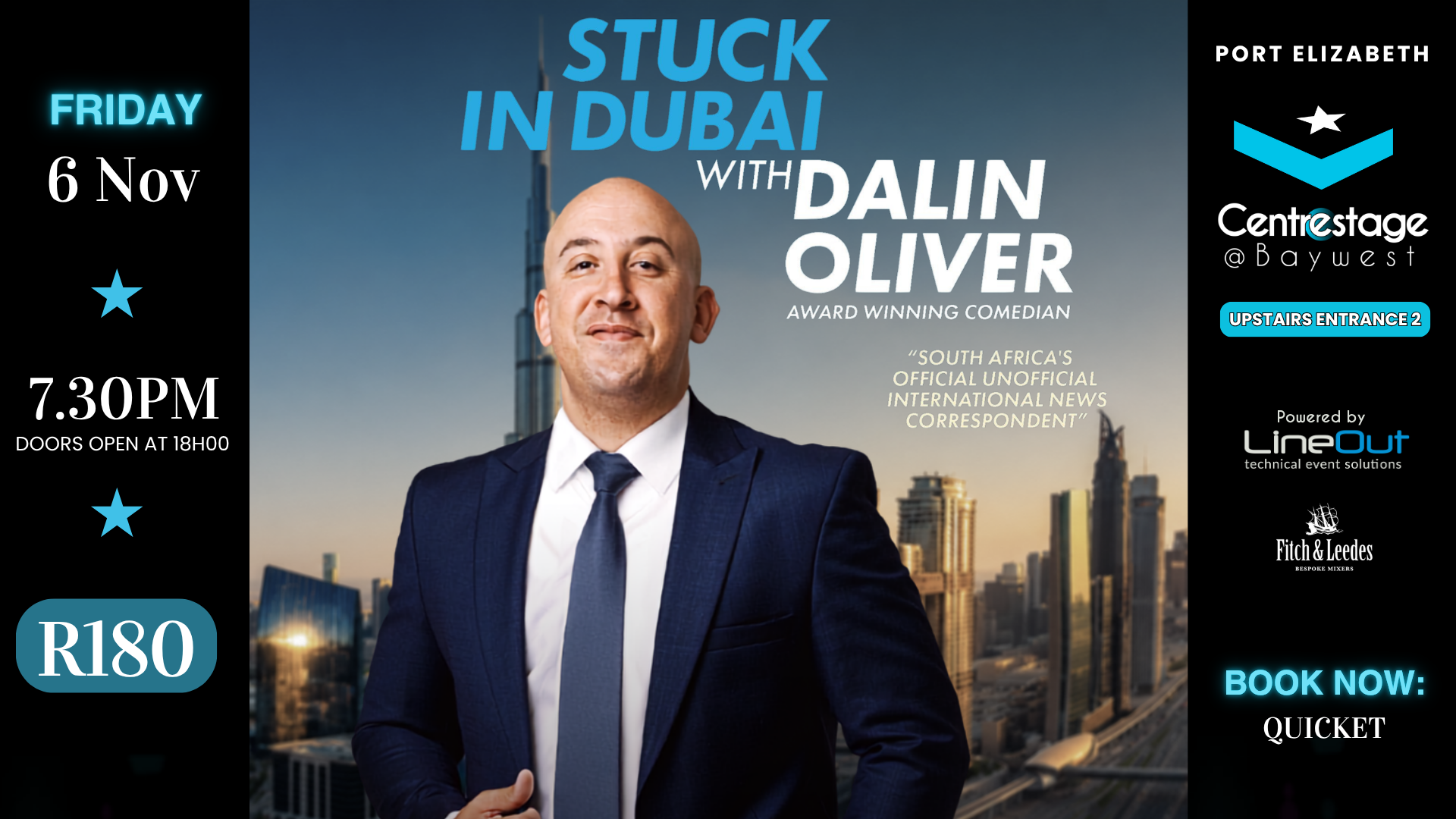 Stuck In Dubai - Dalin Oliver. 6 November 2026 at Centrestage@Baywest