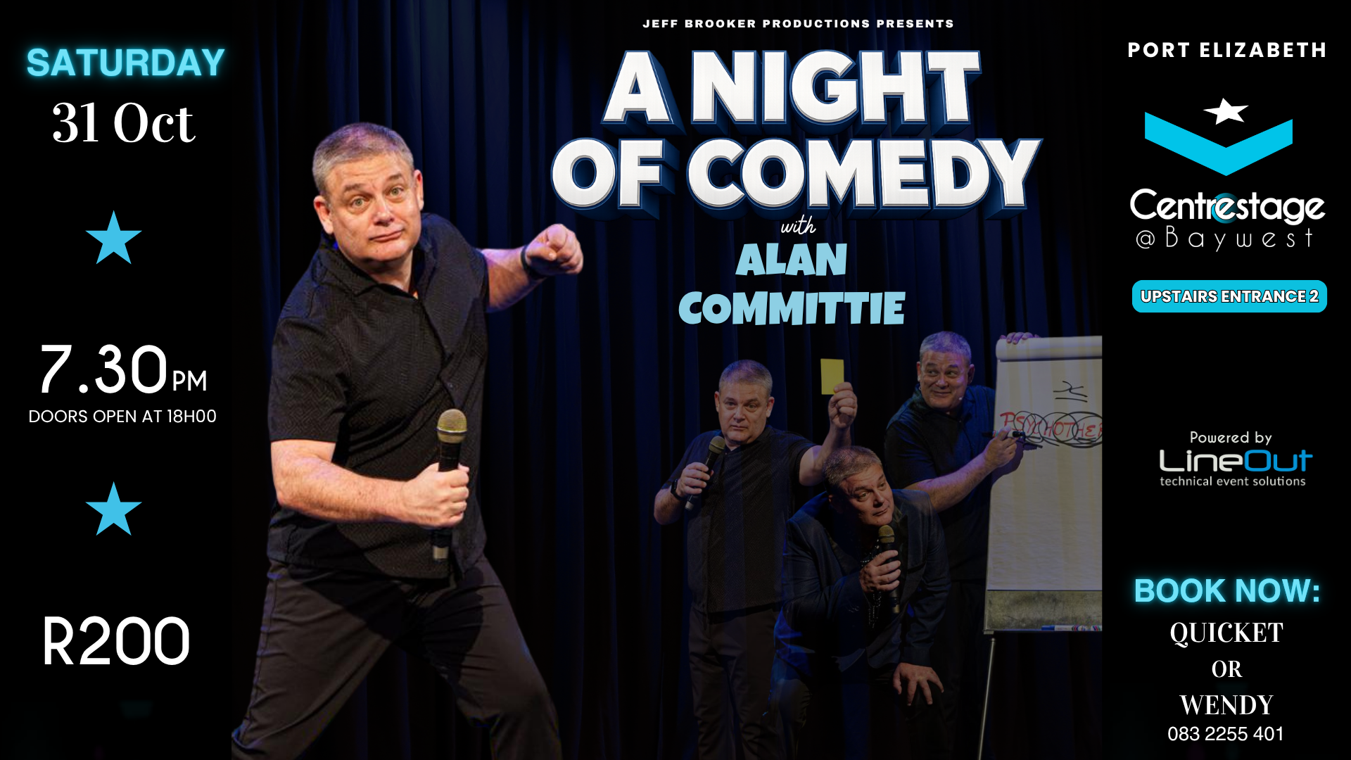 A NIGHT OF COMEDY WITH ALAN COMMITTIE. 31 October at Centrestage@Baywest